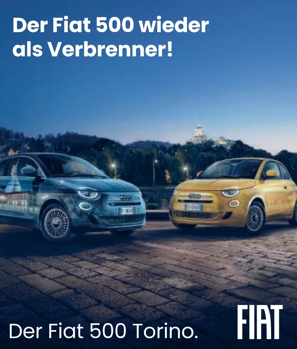 Fiat 500 und Fiat 500 e stehen auf einer Straße.